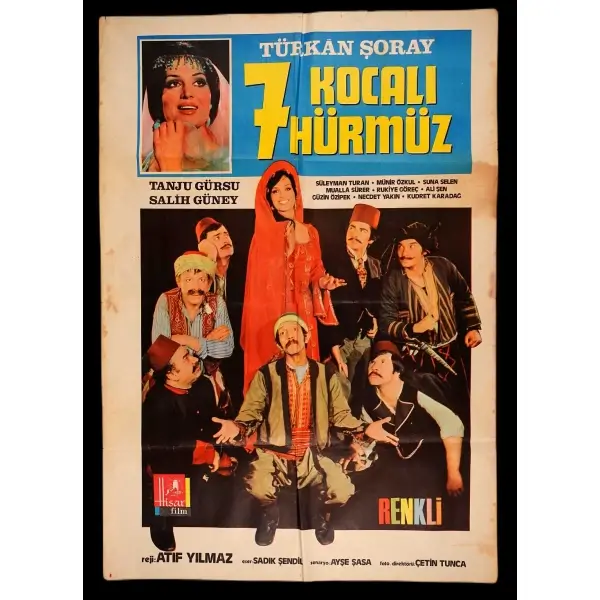 7 KOCALI HÜRMÜZ (Hisar Film), Türkan Şoray - Tanju Gürsu - Salih Güney, 68x100 cm...