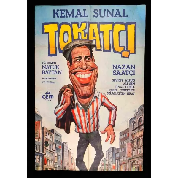 TOKATÇI (Cem Film), Kemal Sunal - Nazan Saatçi - Şevket Altuğ - Ali Şen, 68x100 cm...