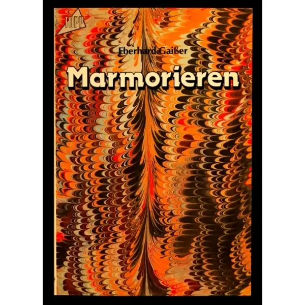 ALMANCA: MARMORIEREN, Eberhard Gaißer, Frech-Verlag, Stuttgart, 48 sayfa, 15x21 cm...