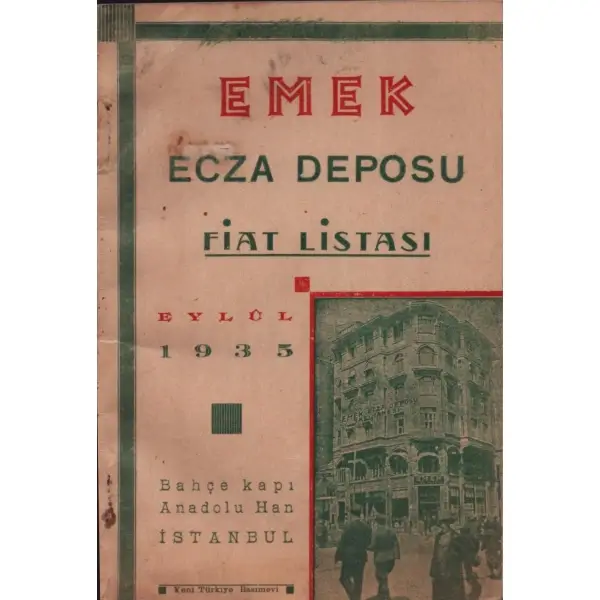 EMEK ECZA DEPOSU FİAT LİSTASI (1935 Ağustos - Eylûl Aylarının), 60 sayfa, 12x18 cm...