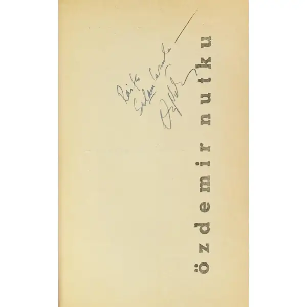 ELLER, Özdemir Nutku, 1953, Buket Matbaası, 60 sayfa, 12x18 cm, İTHAFLI ve İMZALI...