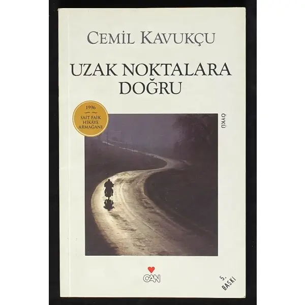 UZAK NOKTALARA DOĞRU, Cemil Kavukçu, 2010, Can Yayınları, 119 sayfa, 13x20 cm, İTHAFLI ve İMZALI...