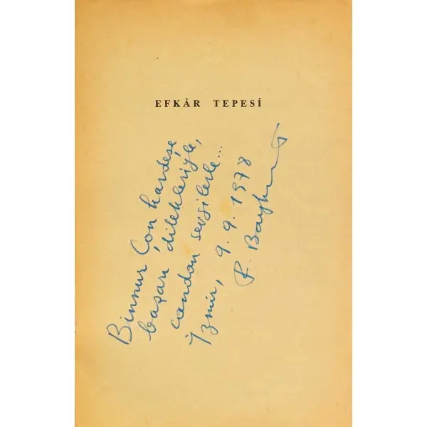 EFKÂR TEPESİ, Fakir Baykurt, 1976, Remzi Kitabevi, 272 sayfa, 14x20 cm, İTHAFLI ve İMZALI...
