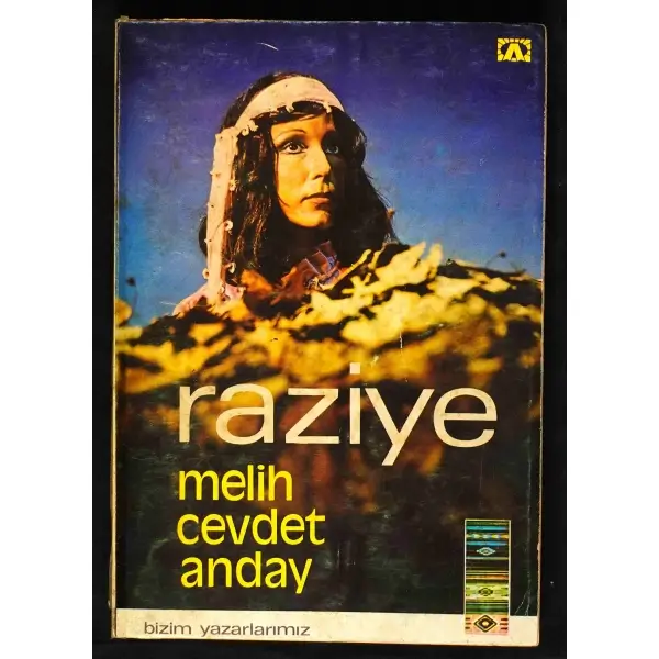 RAZİYE, Melih Cevdet Anday, 1975, Altın Kitaplar Yayınevi, 287 sayfa, 14x20 cm, İTHAFLI ve İMZALI...