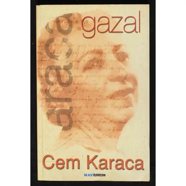 GAZAL, Cem Karaca, 2002, Mavi Ağaç Yayınarı, 261 sayfa, 14x20 cm, İTHAFLI ve İMZALI...