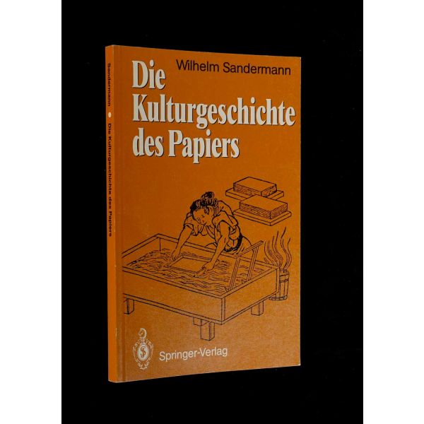 Kâğıdın kültürel tarihi üzerine bir inceleme: DIE KULTURGESCHICHTE DES PAPIERS, Wilhelm Sandermann, 1988, Springer-Verlag, 202 sayfa, 14x21 cm...