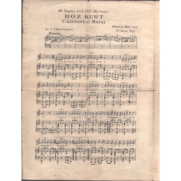 BOZKURT CUMHURİYET MARŞI, söz ve müzik: Hilmi Bey, 2 sayfa, 25x34 cm...