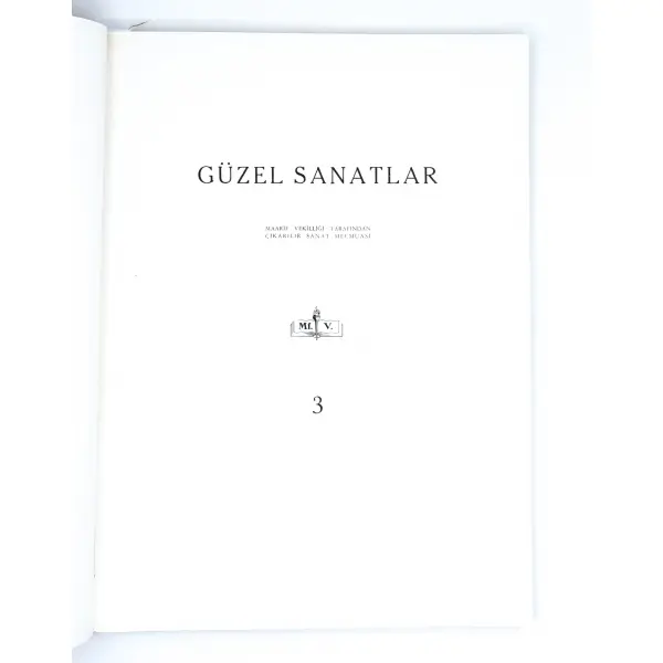 GÜZEL SANATLAR, 3. sayı, 1941, Maarif Matbaası, 138 sayfa, 27x36 cm…