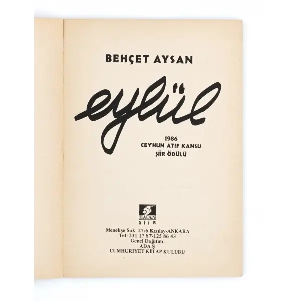 EYLÜL, Behçet Aysan, 1988, Hacan Yayınları, 80 sayfa, 13x19 cm…