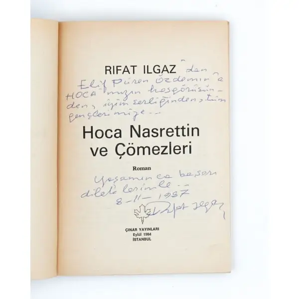 NASRETTİN HOCA VE ÇÖMEZLERİ, Rıfat Ilgaz, 1984, Çınar Yayınları, 144 sayfa, 13x19 cm…