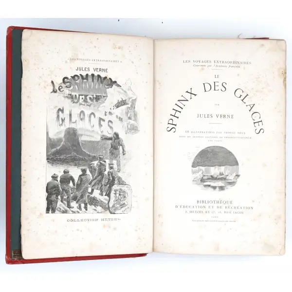 LE SPHINX DES GLACES (2 Cilt), Jules Verne, Collection Hetzel, Paris, 449 sayfa, 18x29 cm...