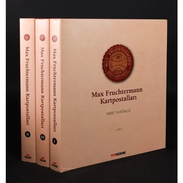 MAX FRUCHTERMANN KARTPOSTALLARI I-II-III, Mert Sandalcı, 2000, İstanbul, Koçbank, 1182 sayfa, 30x34 cm...