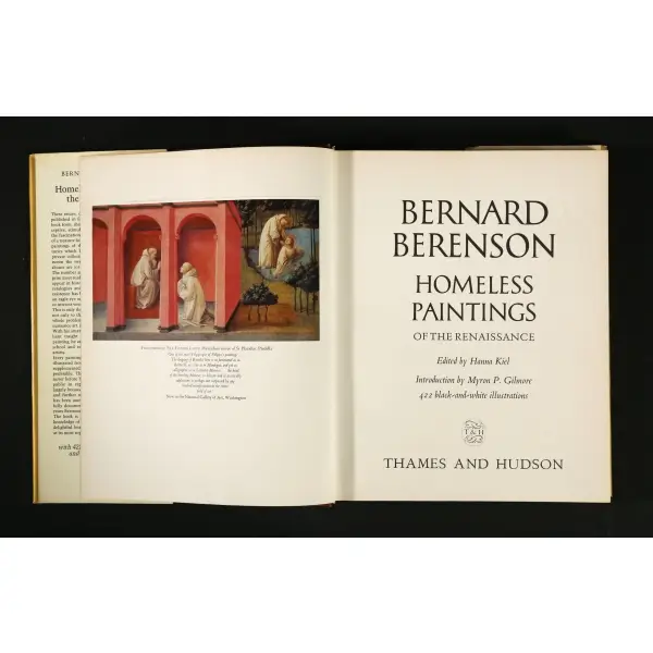 HOMELESS PAINTINGS OF THE RENAISSANCE, Bernard Berenson, 1969, Germany, 256 sayfa, 24x30 cm...