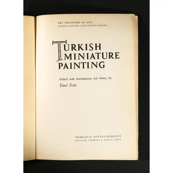 TURKISH MINIATURE PAINTING, Emel Esin, 1960, Japan, Charles E. Tuttle Company, 34 sayfa, 21x30 cm...