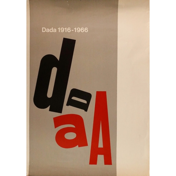 Dada 1916-1966, 62x86 cm...