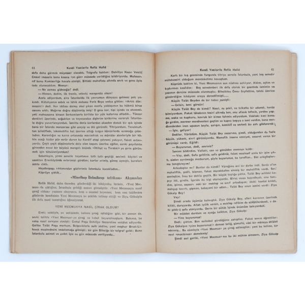 KENDİ YAZILARI İLE REFİK HALİD, Hikmet Münir Ebci, Semih Lûtfi Kitabevi (Semih Lûtfi Erciyas), 91 sayfa, 17x23 cm...