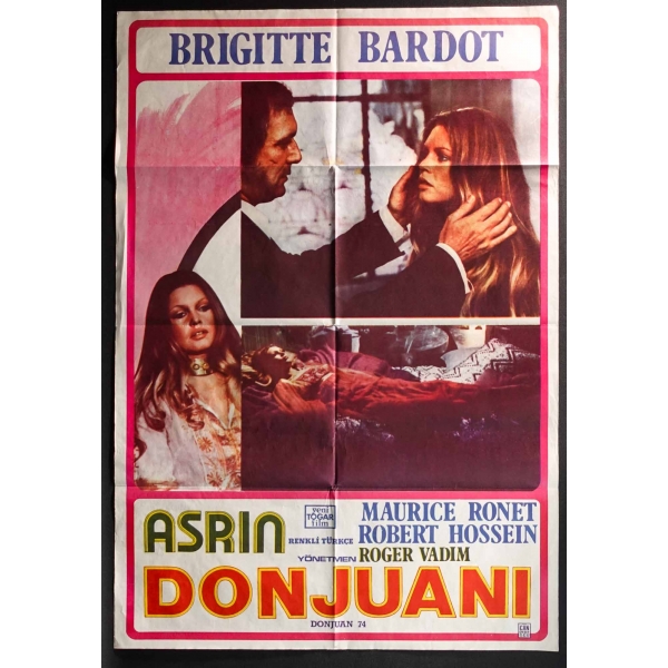ASRIN DONJUANI, Briggite Bardot, Maurice Ronet & Robert Hossein, Yeni Togar Film, Modern Can Ofset, 68x100 cm...
