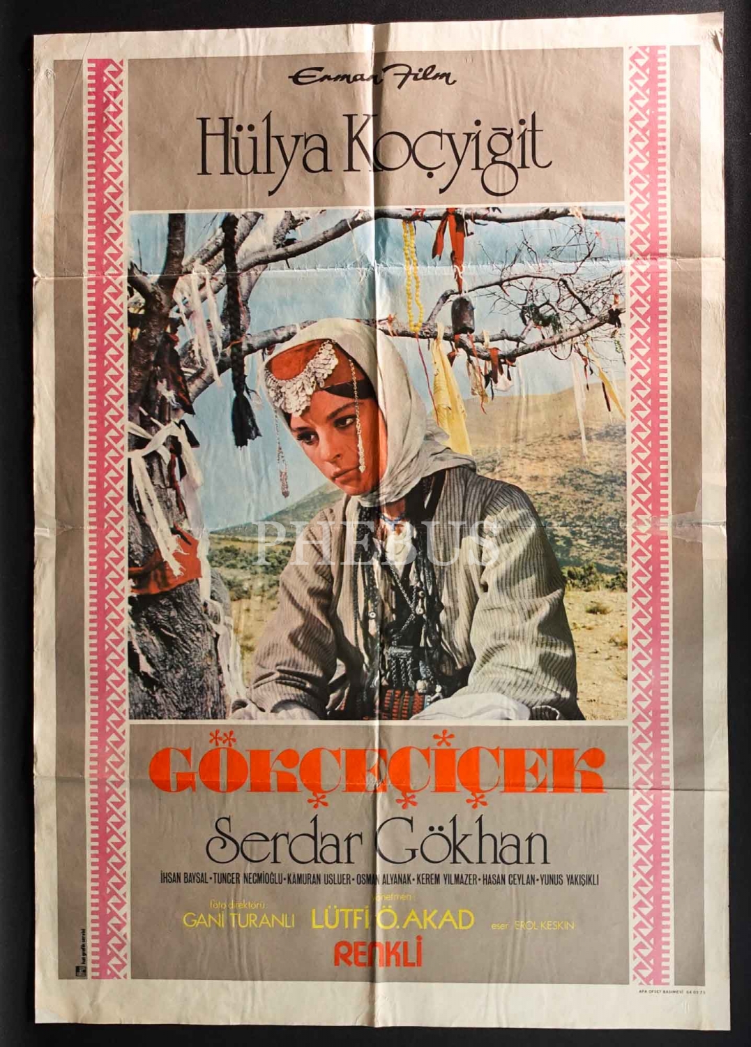 GÖKÇE ÇİÇEK, Hülya Koçyiğit & Serdar Gökhan, Erman Film, Hat Grafik Servisi, 70x100 cm...