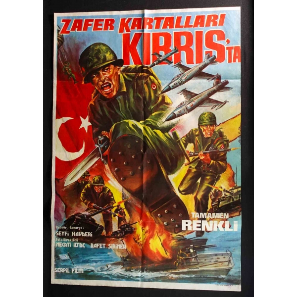 ZAFER KARTALLARI KIBRIS´TA, Serpil Film, Yılmaz Ofset Basımevi, 68x100 cm...