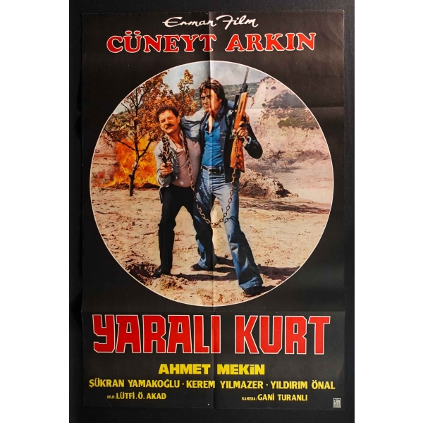 YARALI KURT, Cüneyt Arkın & Ahmet Mekin, Erman Film, Can Ofset, 66x100 cm...