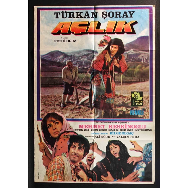 AÇLIK, Türkan Şoray, Funda Film, Renk Ofset & Erler Matbaası, 68x100 cm...