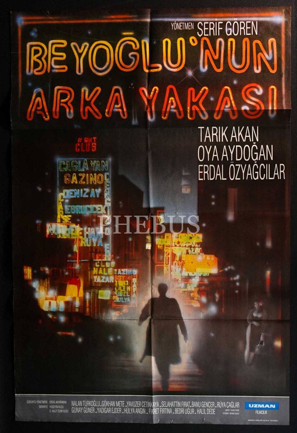 BEYOĞLU´NUN ARKA YAKASI, Tarık Akan & Oya Aydoğan & Erdal Özyağcılar, Uzman Filmcilik, Mimeray Afişleri, 68x100 cm...