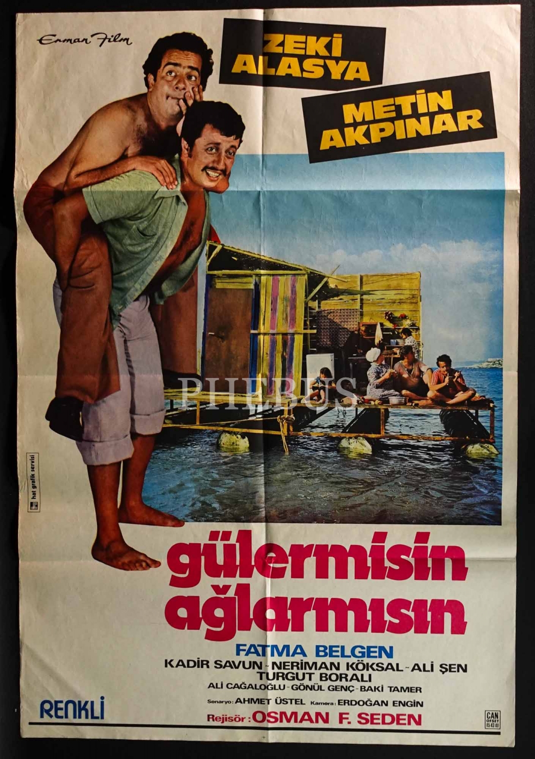 GÜLERMİSİN AĞLARMISIN, Zeki Alasya & Metin Akpınar, Erman Film, Hat Grafik Servisi & Can Ofset, 68x100