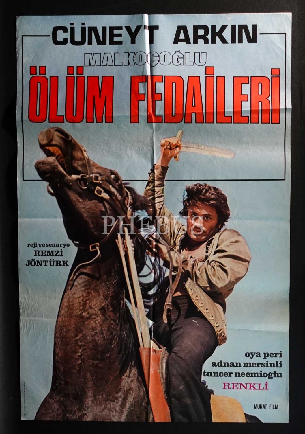 MALKOÇOĞLU: ÖLÜM FEDAİLERİ, Cüneyt Arkın, Murat Film, 67x100 cm...