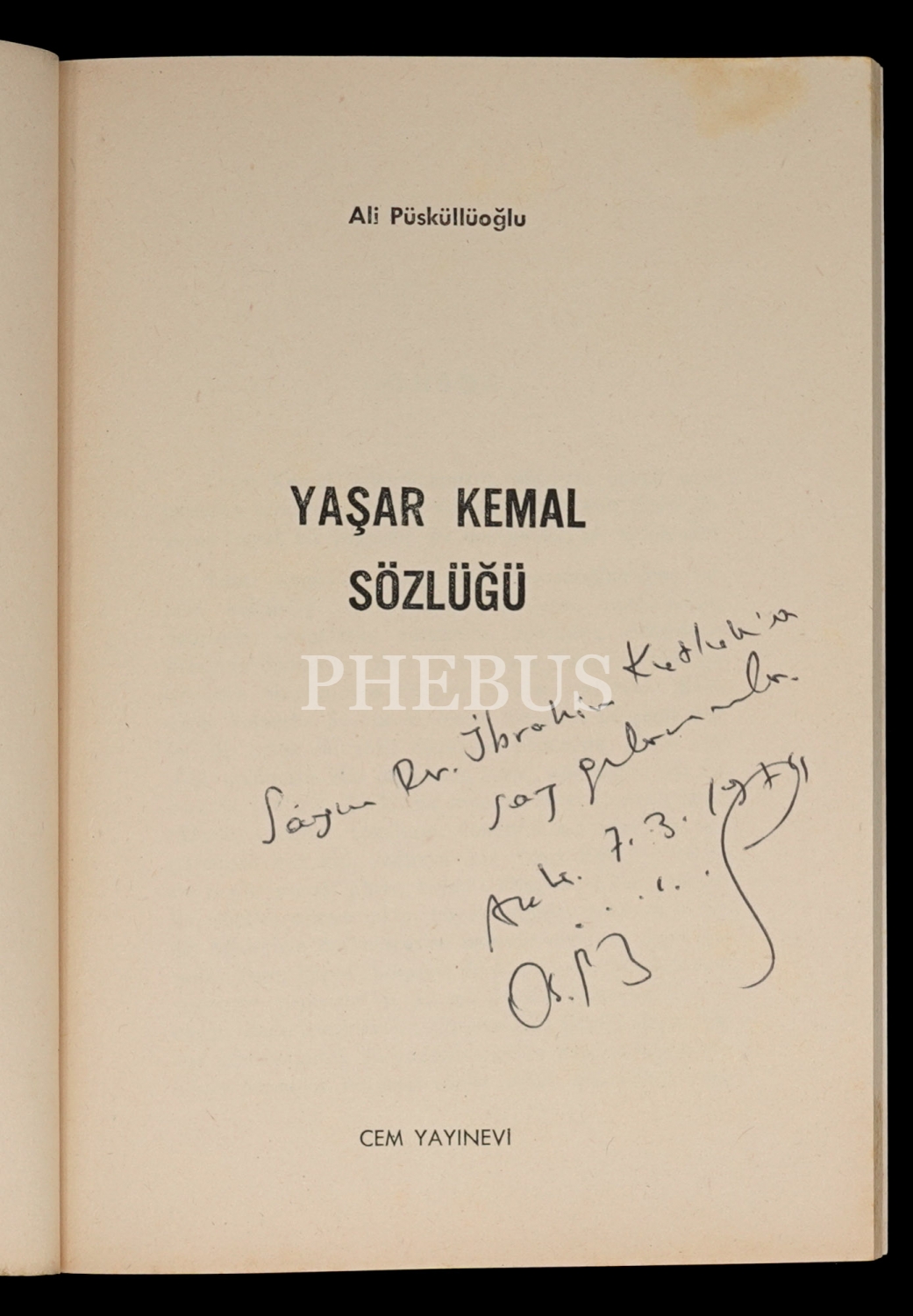 YAŞAR KEMAL SÖZLÜĞÜ, Ali Püsküllüoğlu, 1974, 96 sayfa, Cem Yayınevi, 14x20 cm...