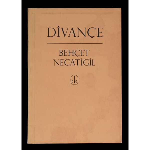 DİVANÇE, Behçet Necatigil, 1965, 53 sayfa, De Yayınevi, 20x14 cm...