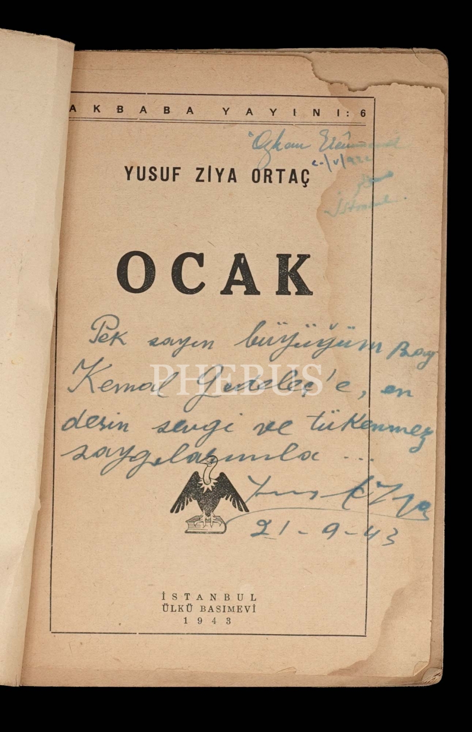 OCAK, Yusuf Ziya Ortaç, Akbaba Yayınları, 1943, 63 sayfa, 14x21 cm...