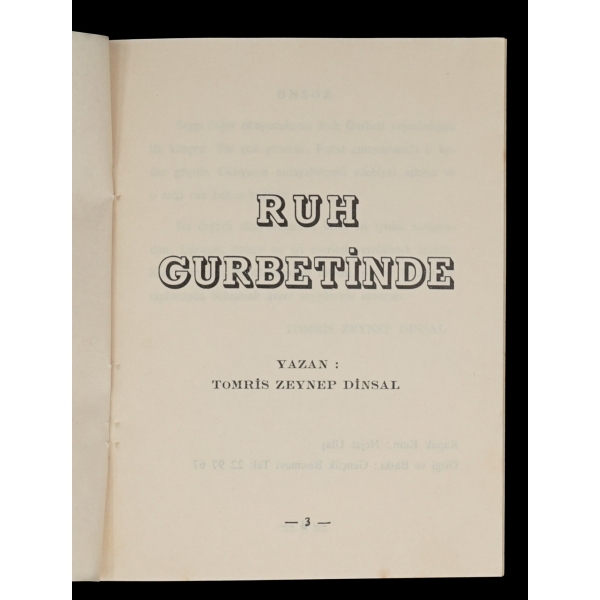 RUH GURBETİNDE, Tomris Zeynep Dinsel, 1971, Gençlik Basımevi, 30 sayfa, 16x12 cm...