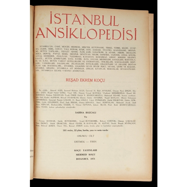 İSTANBUL ANSİKLOPEDİSİ, (10. Cilt)  Reşat Ekrem Koçu, 1963, İstanbul Ansiklopedisi ve Kolektif Neşriyat Şirketi, 570 sayfa, 22x29 cm...