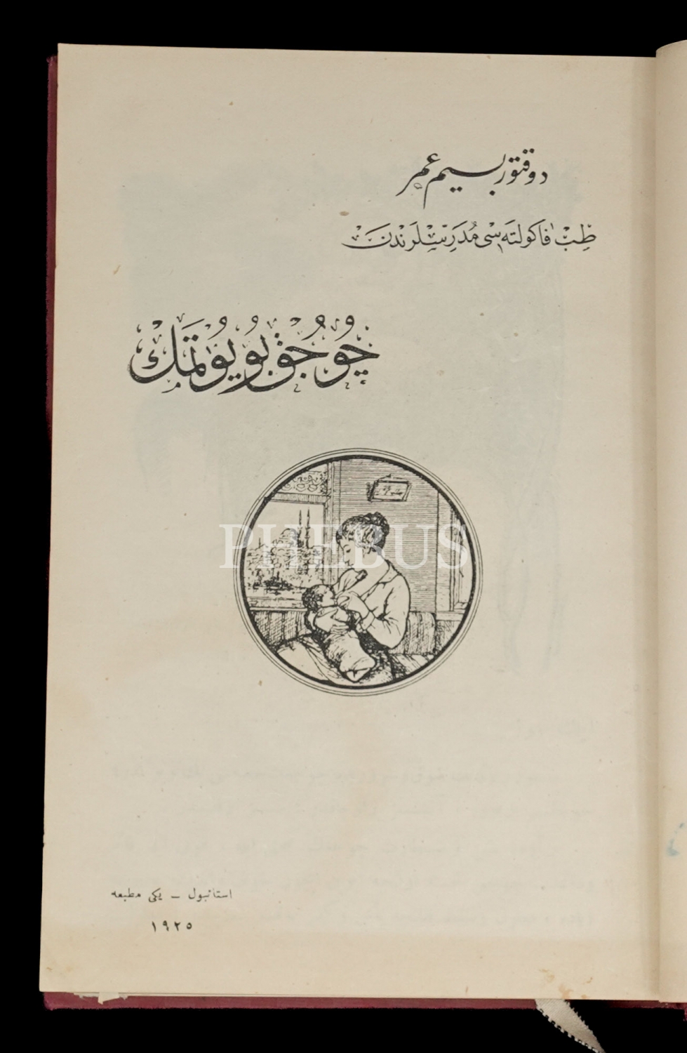 ÇOCUK BÜYÜTMEK, Besim Ömer (Akalın), 1925, Yeni Matbaa, 226 sayfa, 14x20 cm...