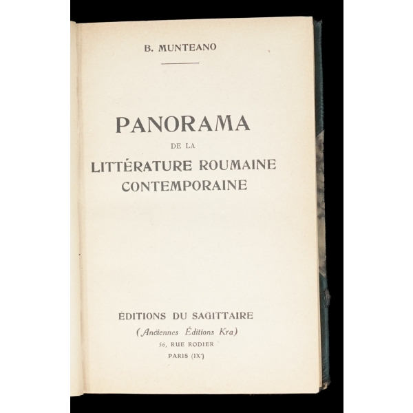 PANORAMA DE LA LITTERATURE ROUMAINE CONTEMPORAINE, B.Munteano, 1938, Sagittaire, 332 sayfa, 13x19 cm...
