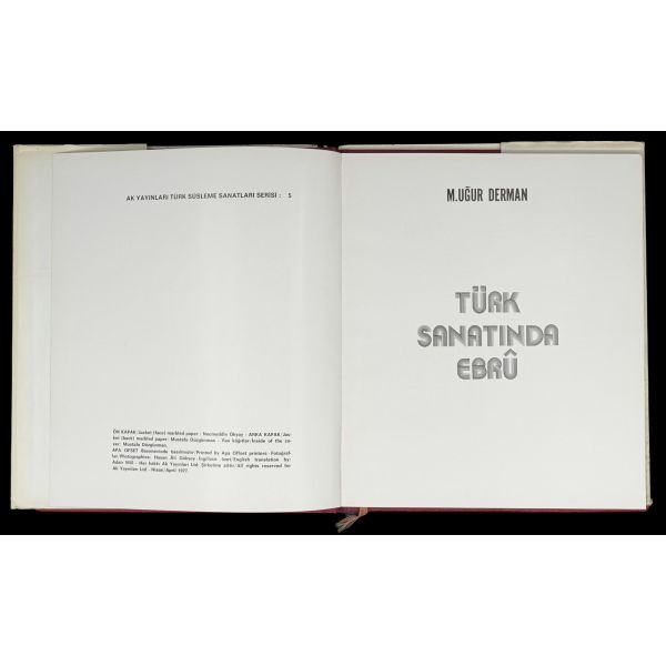 TÜRK SANATINDA EBRÛ, M. Uğur Derman, 1977, Ak Yayınları,  63 sayfa, 24x28 cm...