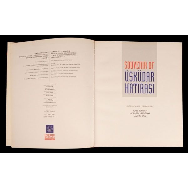 SOUVENIR OF ÜSKÜDAR HATIRASI, (hazırlayanlar: Kemal Kahraman & Ali Yeşildal & Celil Güngör & Seyfettin Ünlü), 2003, Üsküdar Belediyesi, 192 sayfa, 24x29 cm...