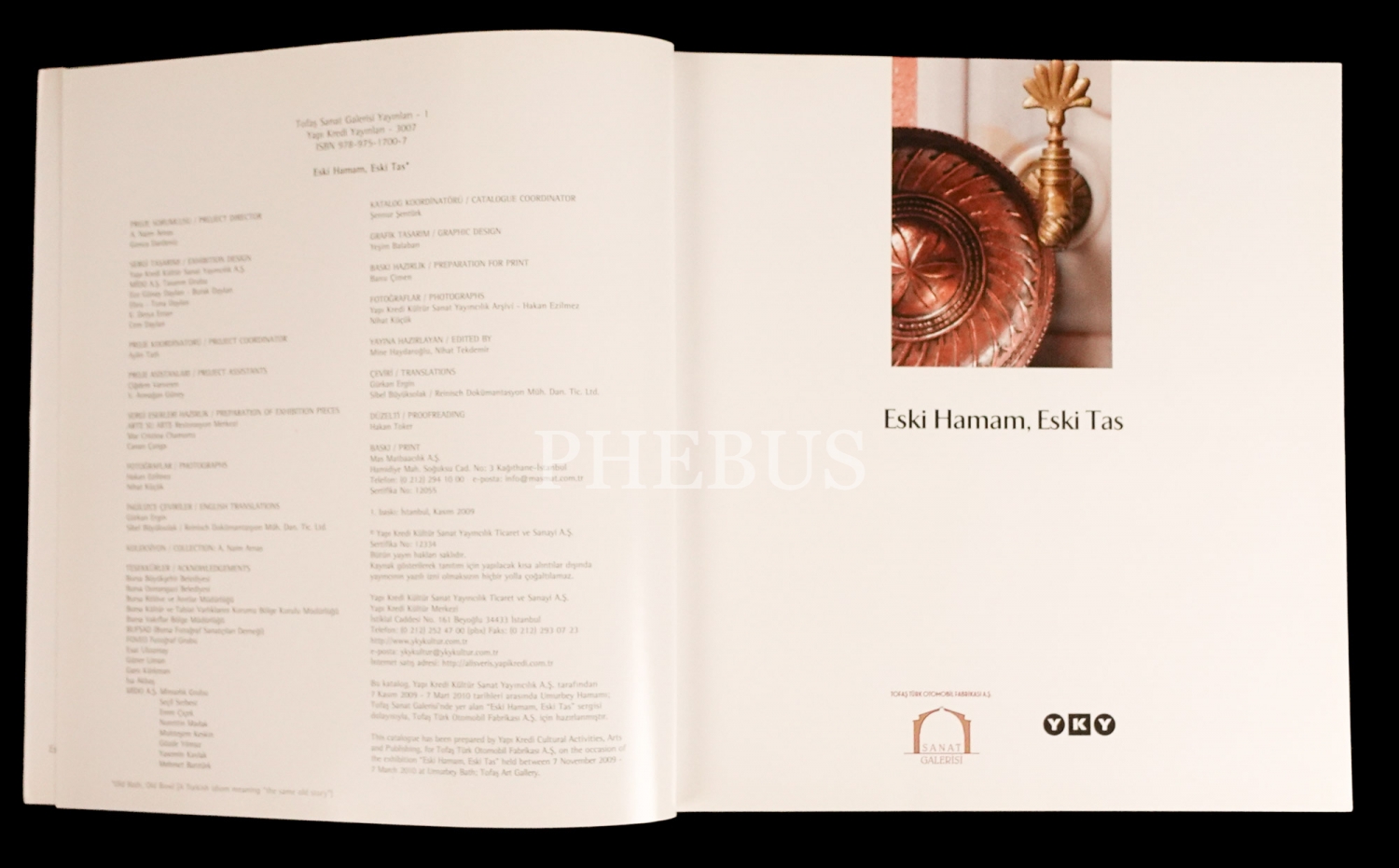 ESKİ HAMAM ESKİ TAS, (Proje Sorumlusu: A. Naim Arnas & Gonca Dardeniz), 2009, Tofaş Sanat Galerisi Yayınları & Yapı Kredi Yayınları, 335 sayfa, 23x25 cm...
