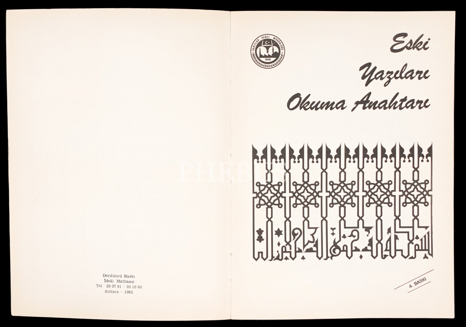 ESKİ YAZILARI OKUMA ANAHTARI, Mahmut Yazır, 1983, Vakıflar Genel Müdürlüğü, 288 sayfa, 20x28 cm...