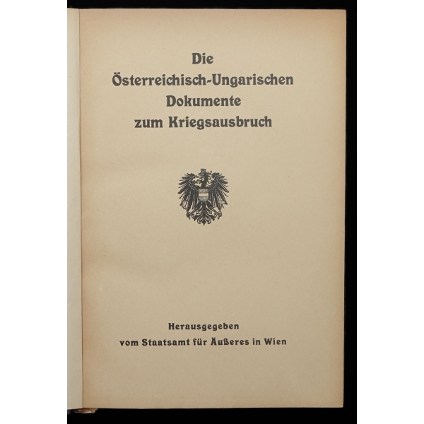DIPLOMATISCHE AKTENSTUCKE ZUR VORGESCHICHTE DES KRIEGES 1914 ERSTER TEİL, National-Verlag G.m.b. H. Berlin, 1923, 145 sayfa, 18x25 cm
