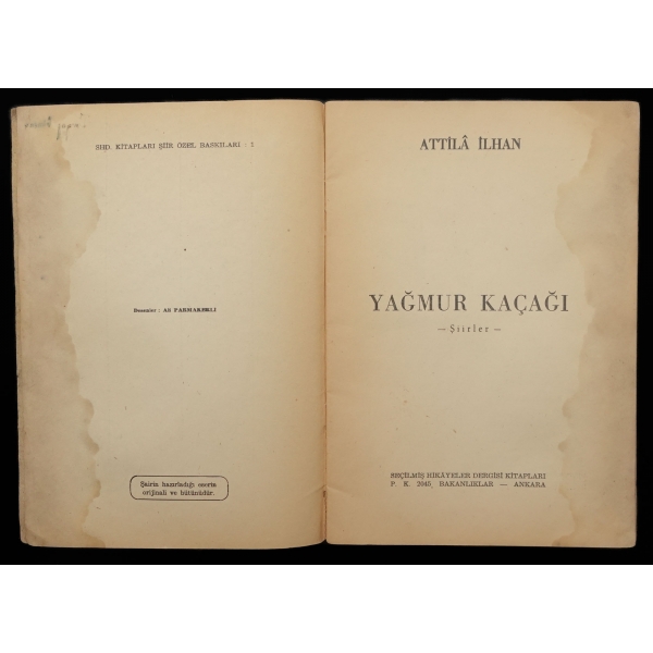 YAĞMUR KAÇAĞI, Attilâ İlhan, 1955, Doğuş Matbaası, 32 sayfa, 17x24 cm...