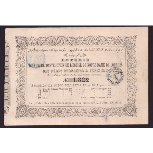 Feriköy´de inşa edilen Gürcü Katolik Kilisesi yararına yapılan piyangonun Osmanlıca, Rumca ve Fransızca yazılı bileti, 20x14 cm...