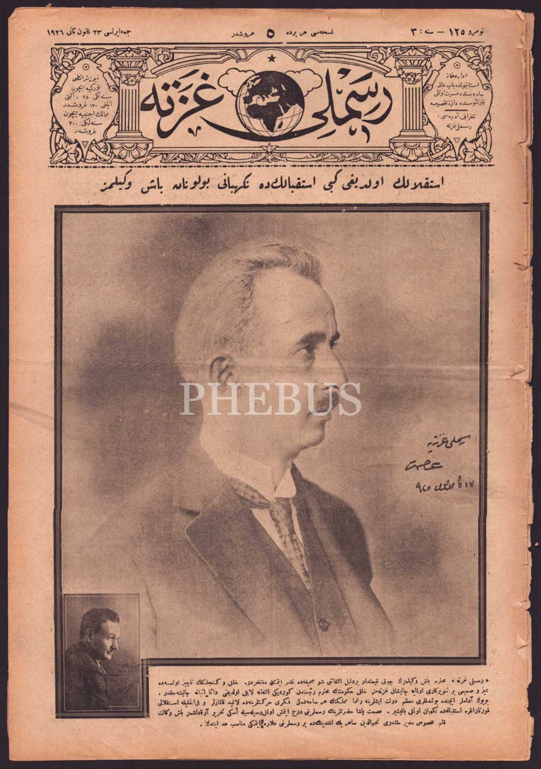 Kapağına İsmet İnönü´nün ve Necmettin Sahir Sılan´ın portresini taşıyan RESİMLİ GAZETE´nin 23 Kanunisani 1926 tarihli nüshası, 27x40 cm...