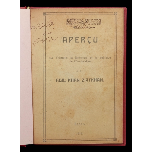 APERÇU, Adil Khan Ziatkhan, 1919, Bacou, 101 sayfa, 15x21 cm...