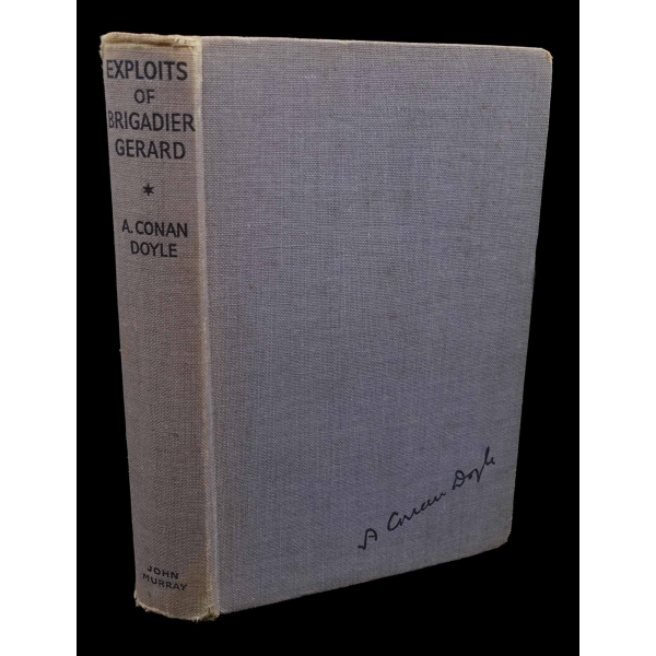 THE EXPLOITS OF BRIGADIER GERARD, Arthur Conan Doyle, 1940, John Murray, London, 334 sayfa, 12x18 cm...