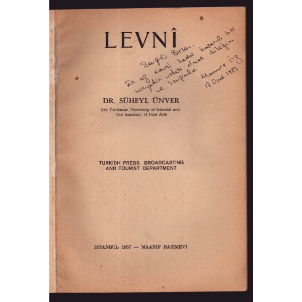 LEVNÎ, Süheyl Ünver, 1957, Maarif Basımevi, 15 sayfa, 25x34 cm...