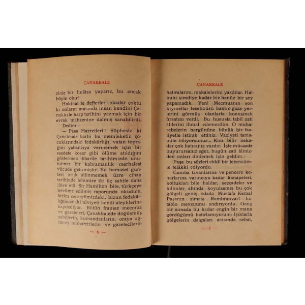 ANAFARTALAR KUMANDANI MUSTAFA KEMAL İLE MÜLAKAT, Ruşen Eşref Ünaydın, 1930, Devlet Matbaası, 106 sayfa, 14x19 cm...