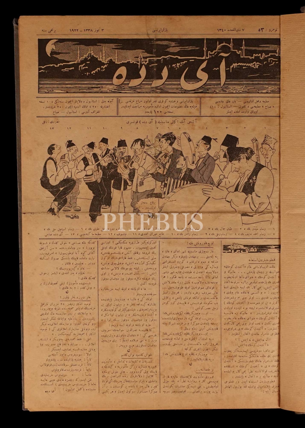 2 Ocak 1922 ile 9 Kasım 1922 tarihleri arasında yayımlanan AYDEDE dergisinin ilk 90 sayısı (takım), 29x41 cm...