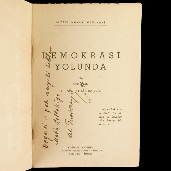 DEMOKRASİ YOLUNDA, Ali Fuat Başgil, 1961, Yağmur Yayınları, 294 sayfa, 19x13 cm...
