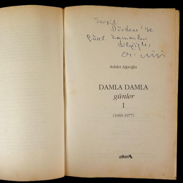 DAMLA DAMLA GÜNLER, Adalet Ağaoğlu, 2004, Alkım Yayınları,297 sayfa, 19x13 cm...